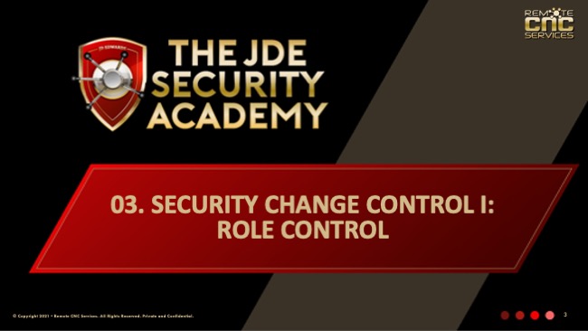 JDE Security Academy – Remote CNC Services